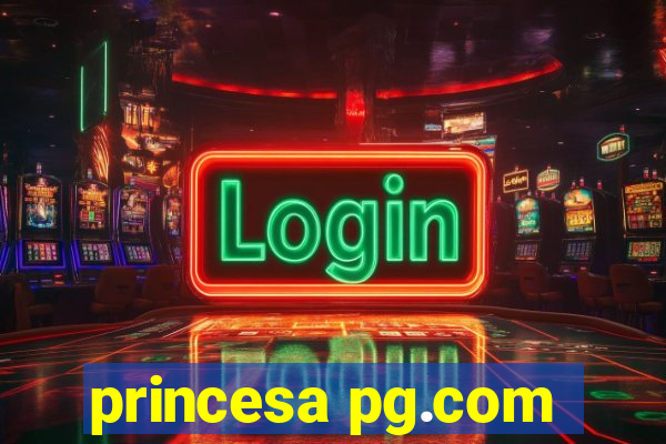 princesa pg.com